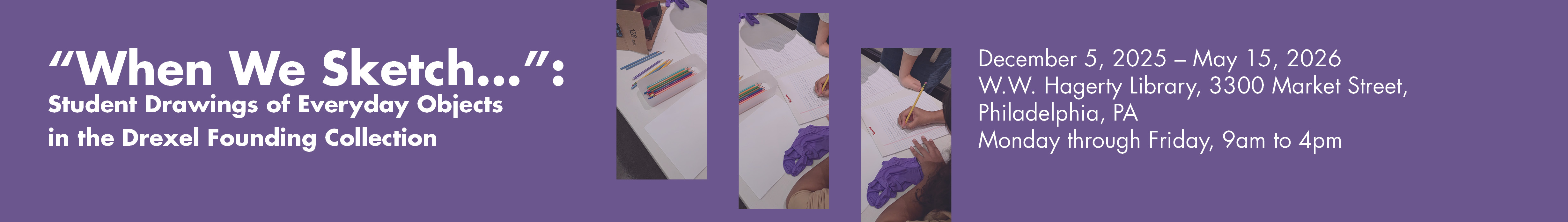 Purple background with three strips of a photo of students sketching